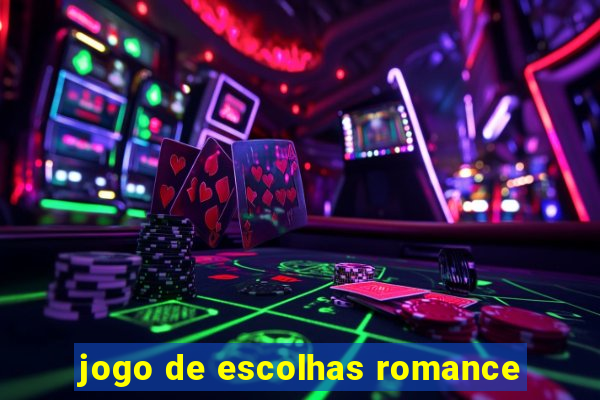 jogo de escolhas romance