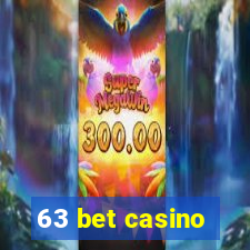 63 bet casino