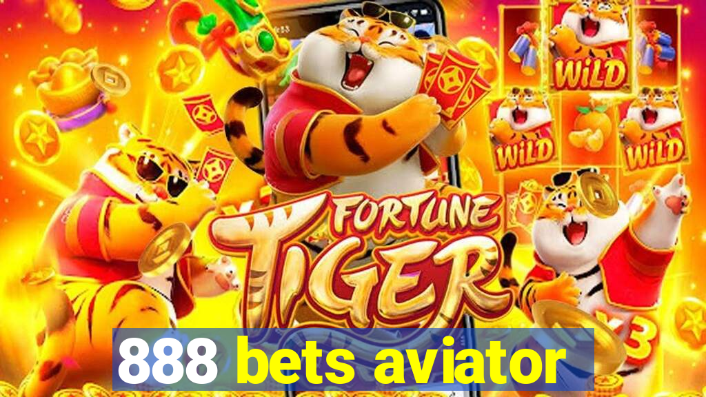 888 bets aviator