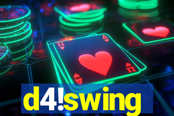 d4!swing