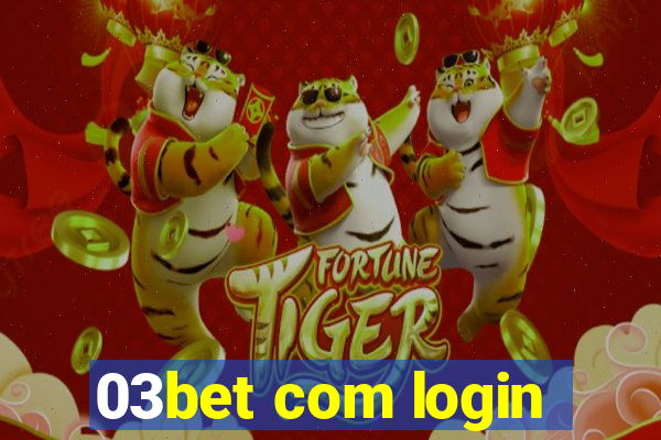 03bet com login