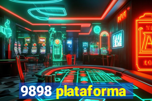 9898 plataforma