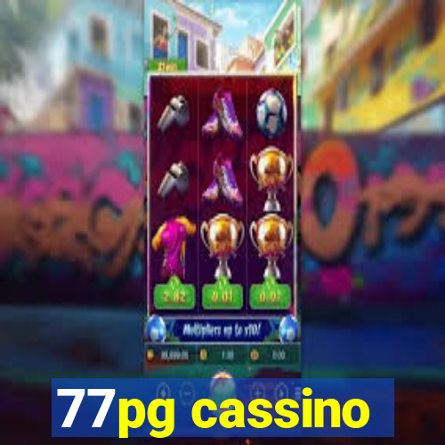 77pg cassino