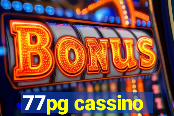 77pg cassino