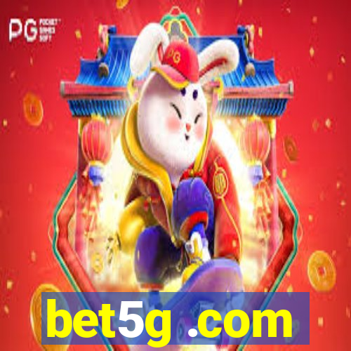 bet5g .com