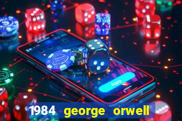 1984 george orwell pdf companhia das letras