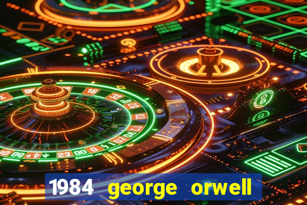 1984 george orwell pdf companhia das letras