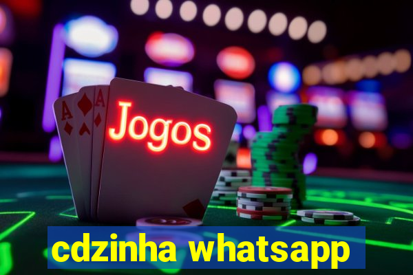 cdzinha whatsapp