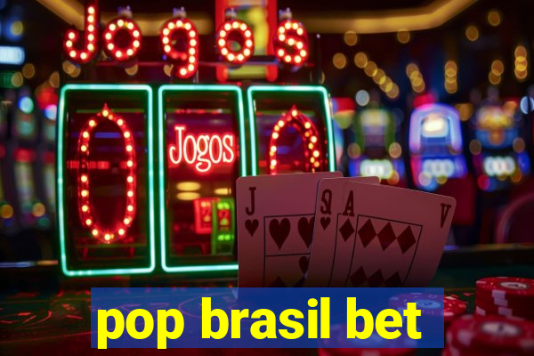 pop brasil bet