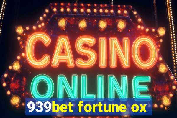 939bet fortune ox