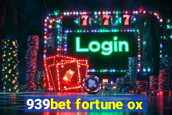 939bet fortune ox