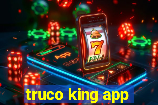 truco king app