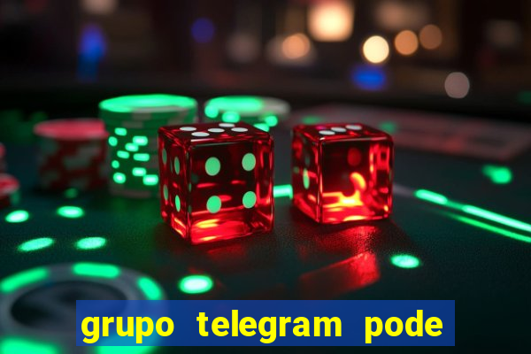 grupo telegram pode tudo gay