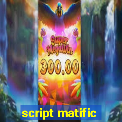 script matific