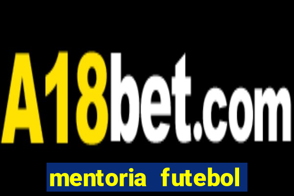 mentoria futebol virtual bet365