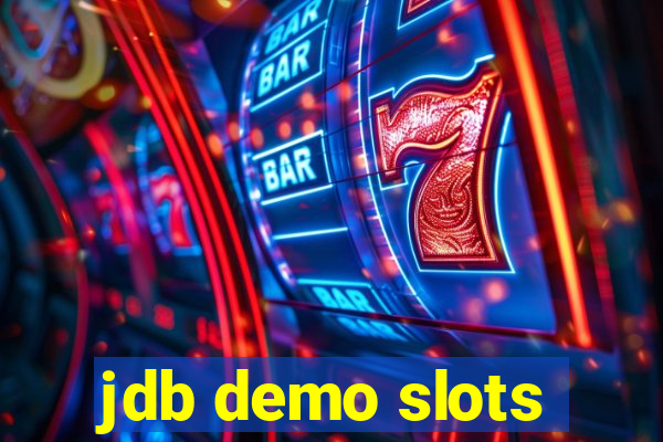 jdb demo slots