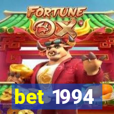 bet 1994