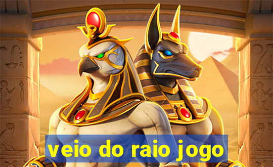 veio do raio jogo