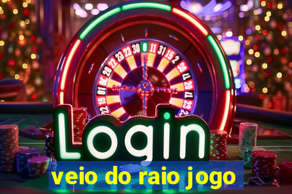 veio do raio jogo