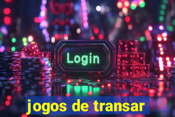 jogos de transar