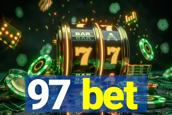 97 bet