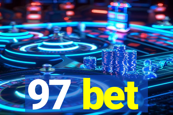 97 bet