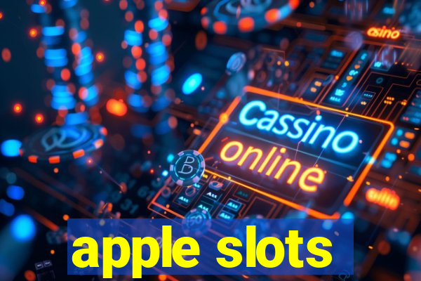 apple slots