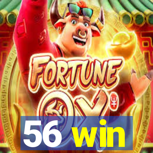 56 win