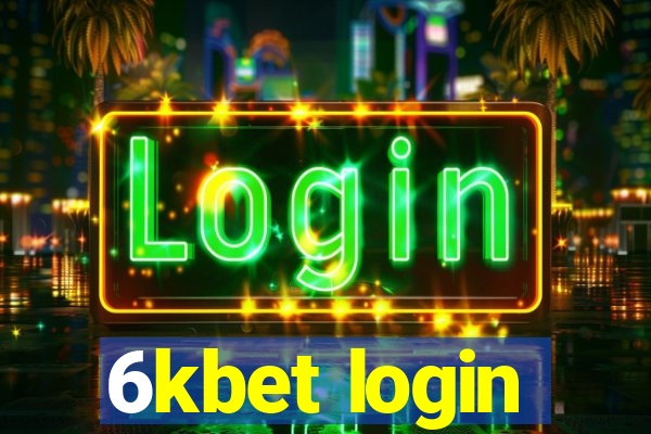 6kbet login