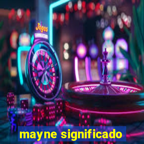 mayne significado