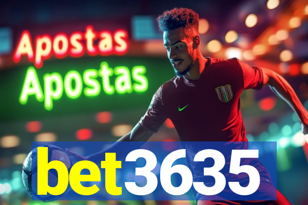 bet3635