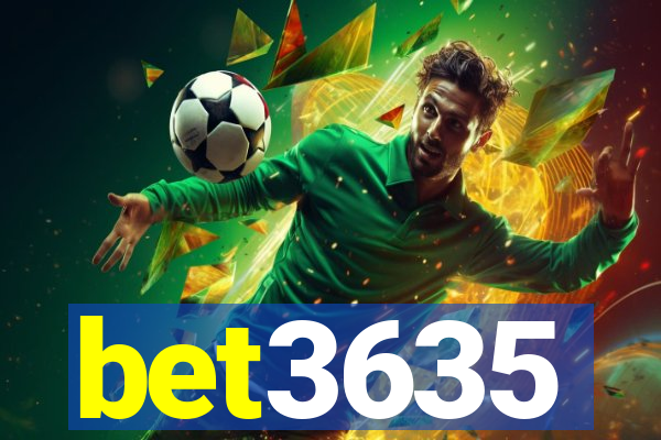 bet3635