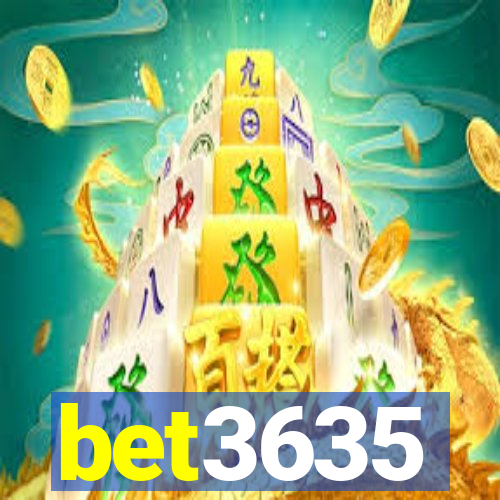 bet3635