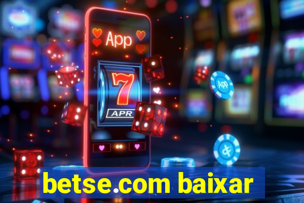 betse.com baixar