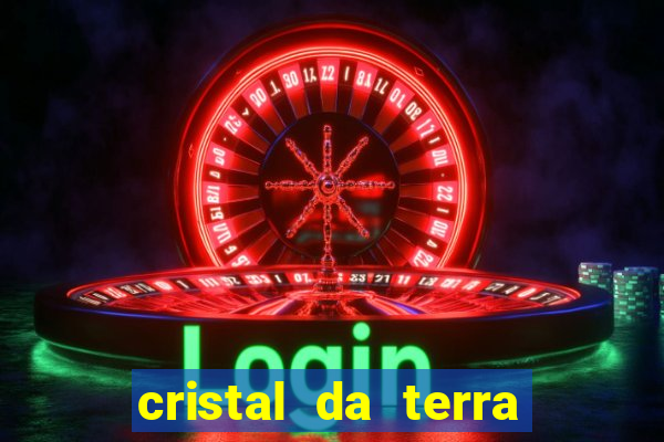 cristal da terra stardew valley