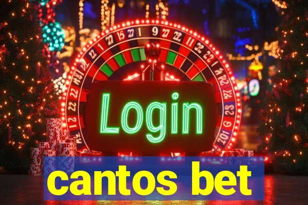 cantos bet