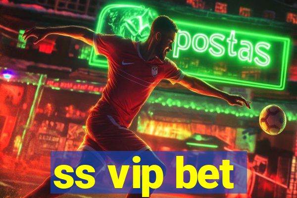 ss vip bet