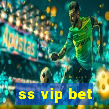 ss vip bet