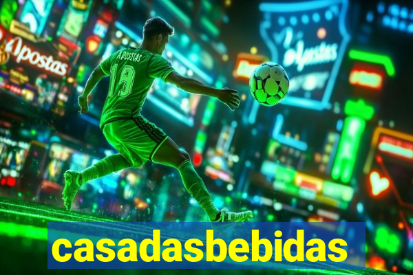 casadasbebidas