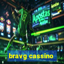 bravg cassino