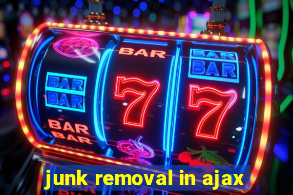 junk removal in ajax