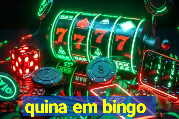 quina em bingo