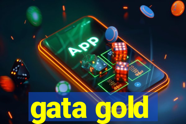 gata gold