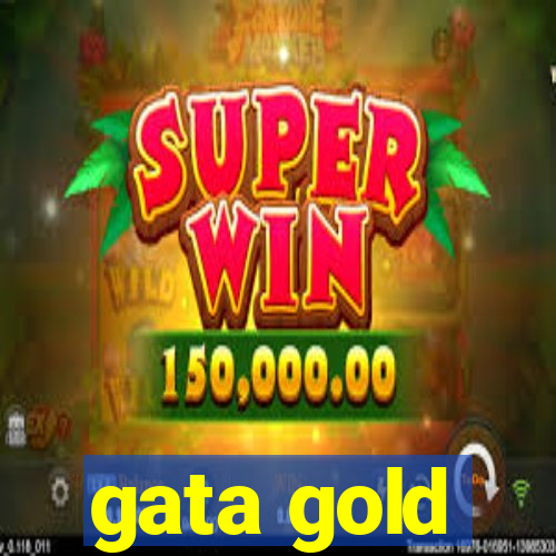 gata gold