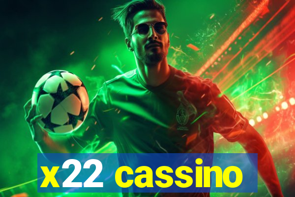 x22 cassino