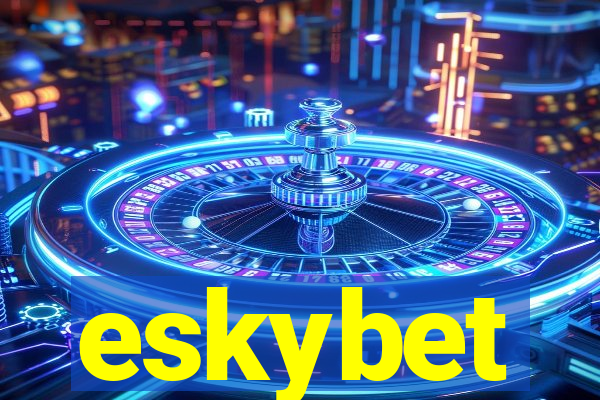 eskybet