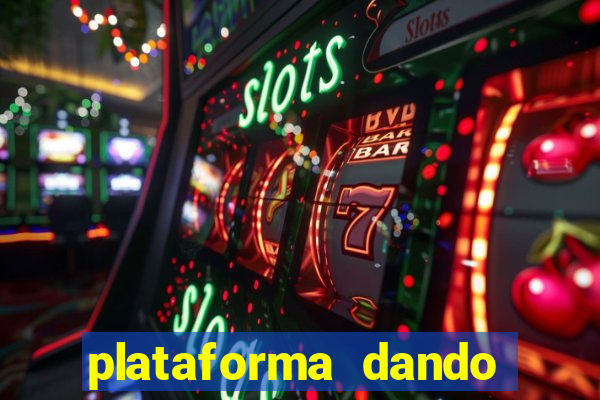 plataforma dando bonus de cadastro