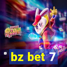 bz bet 7