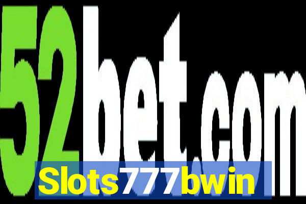 Slots777bwin