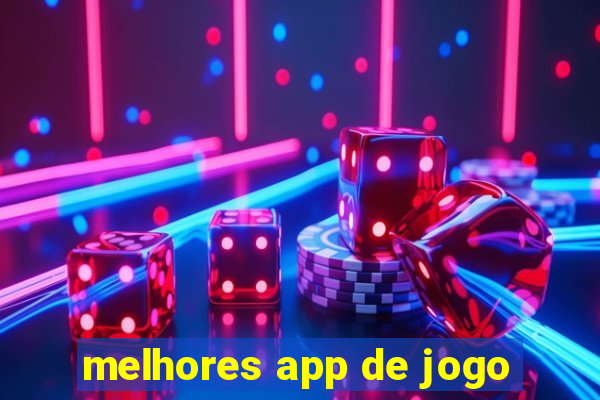 melhores app de jogo